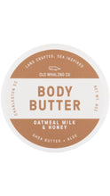 Load image into Gallery viewer, Old Whaling Co. Oatmeal Milk & Honey body butter in a round white 8 oz. container with a warm tan and white label.