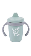 Load image into Gallery viewer, Sippy Cup-Half Full Club