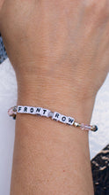 Load image into Gallery viewer, Front Row Bracelet