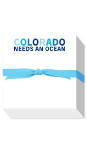 Chubbie Notepad - Colorado Needs an Ocean