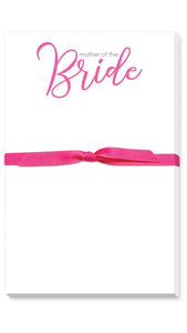 Mother of the Bride Notepad