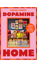 Load image into Gallery viewer, Dopamine Home