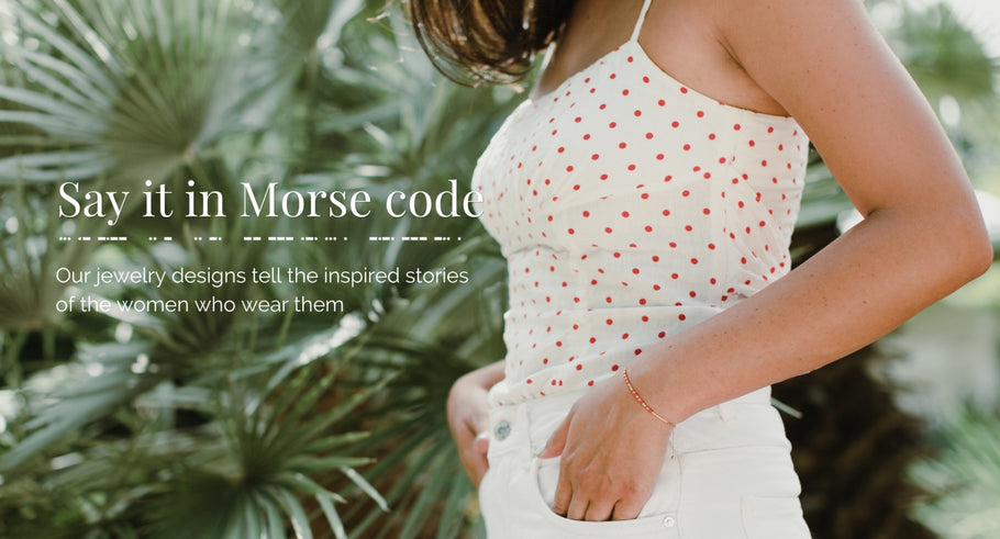 Say it in Morse Code!