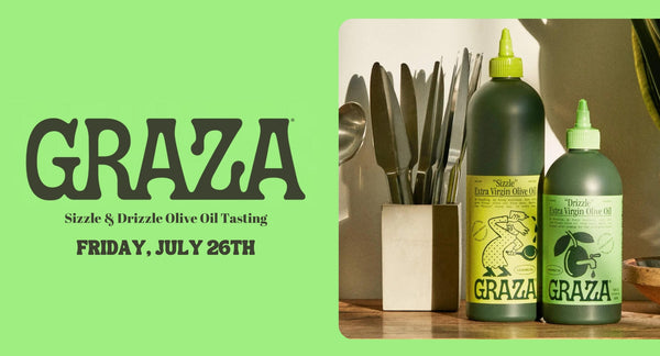 Graza Olive Oil Tasting Event + Recipes