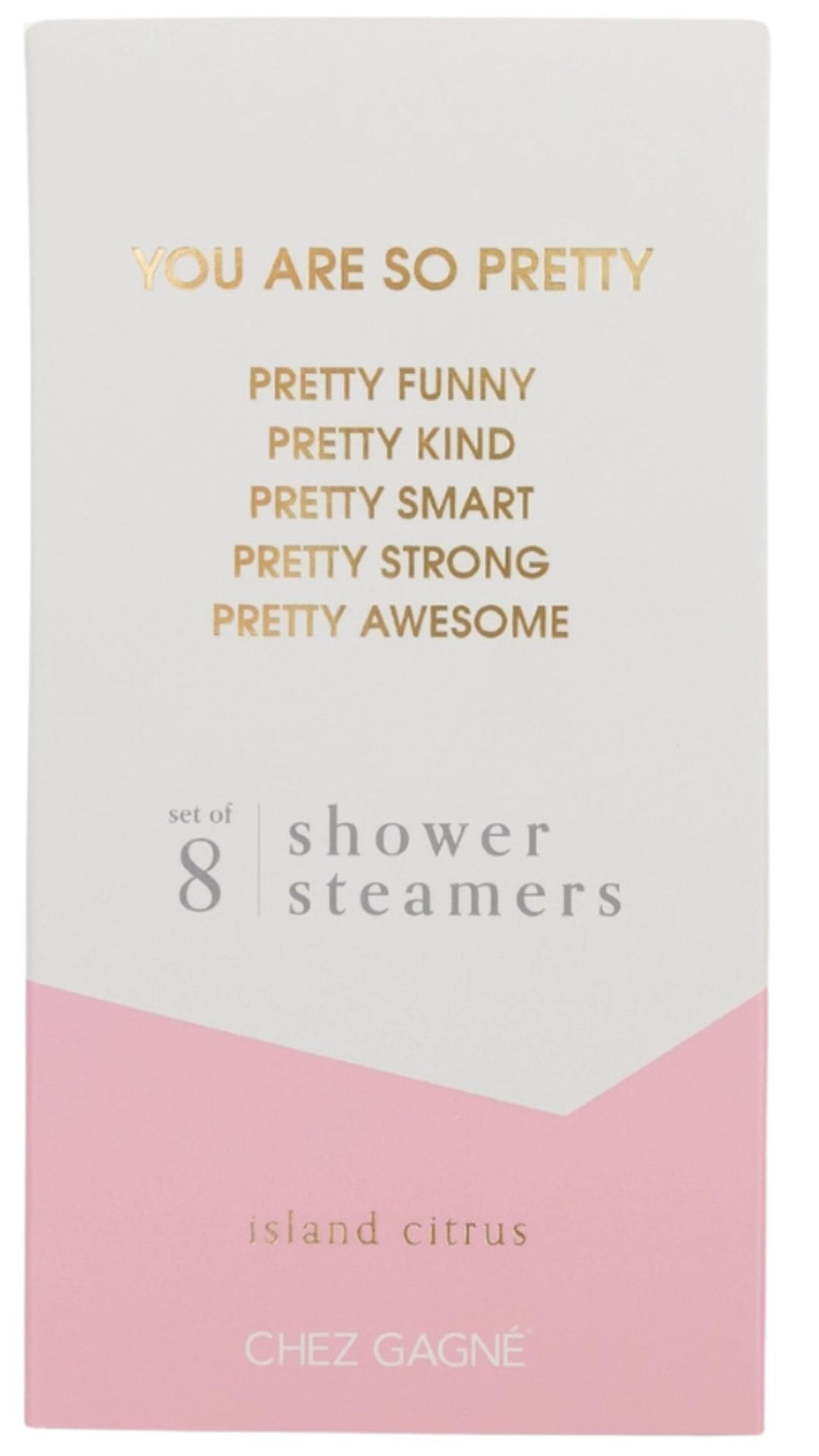 You're So Pretty Shower Steamers