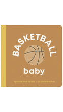 Load image into Gallery viewer, Brown and yellow children’s board book titled “Basketball Baby” by Danielle Wilson, featuring a simple basketball illustration on the cover.
