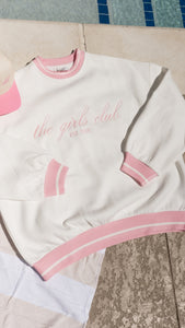 Girls Club Sweatshirt