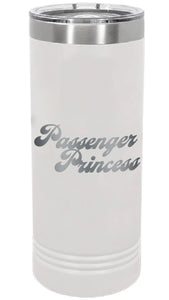 White Princess Passenger Skinny Tumbler