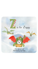 Load image into Gallery viewer, Children's book cover with 'Z is for Ziggy' and illustrations of dragons and a bear.

