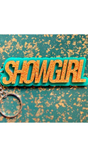 Load image into Gallery viewer, Showgirl Keychain
