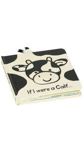 If I Were A Calf Board Book