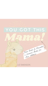 You Got This, Mama! Book