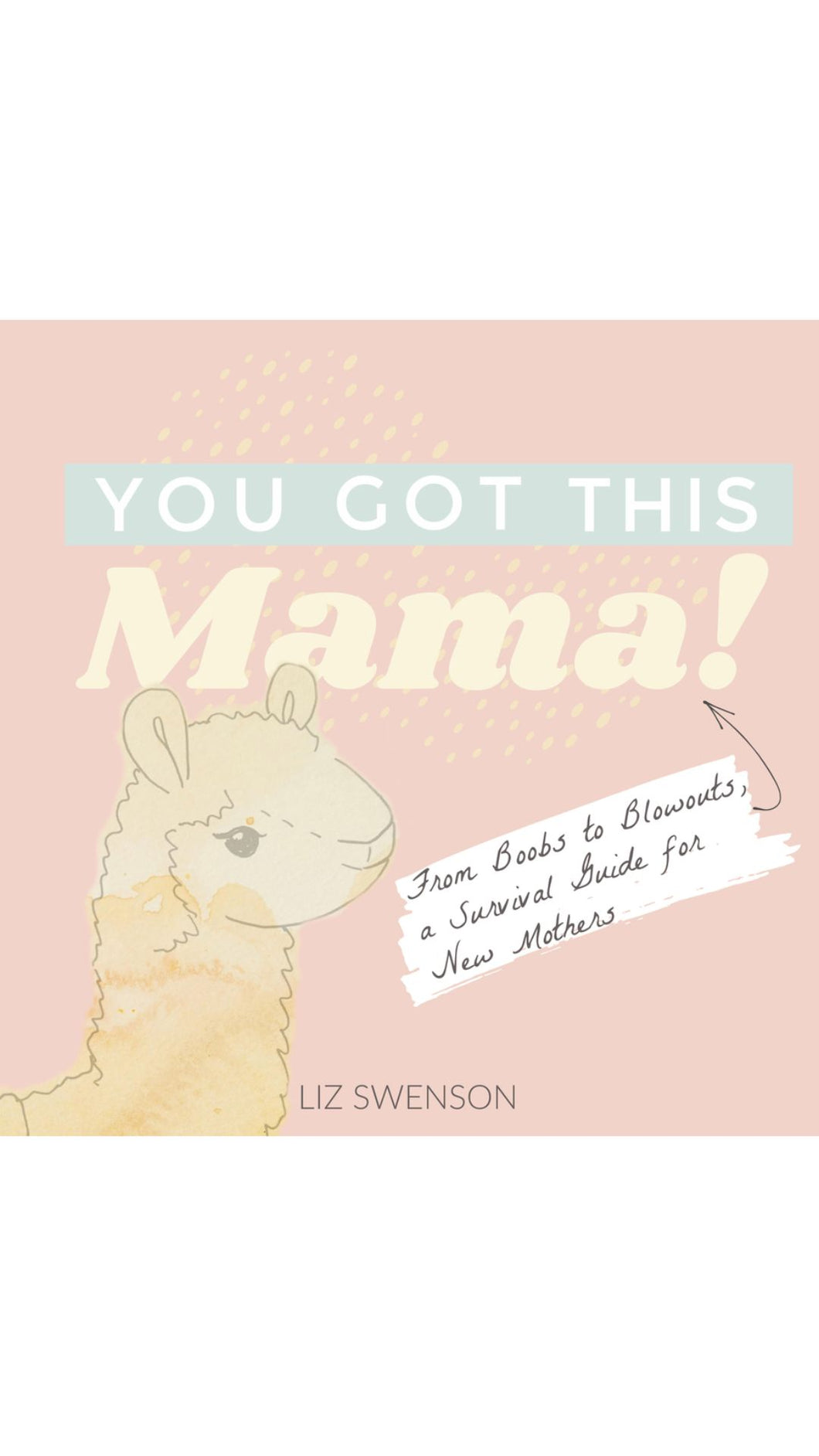 You Got This, Mama! Book