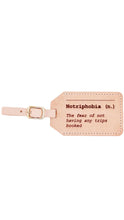 Load image into Gallery viewer, Notriphobia Luggage Tag
