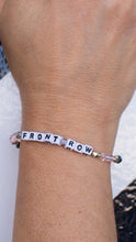 Load image into Gallery viewer, Front Row Bracelet
