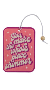 You Shimmer Air Freshener