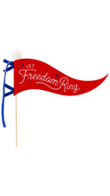 Load image into Gallery viewer, let freedom ring pennant
