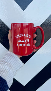 CO Good Idea Red Ceramic Mug