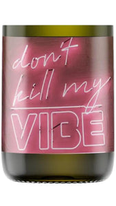 Don't Kill My Vibe Candle