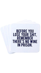 Lose Your Shit Coasters