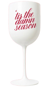 Tis The Season Wine Glass