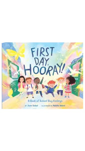 First Day, Hooray!