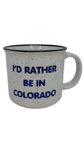 Rather Be In Colorado Mug