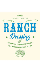 The Little Book of Ranch Dressing