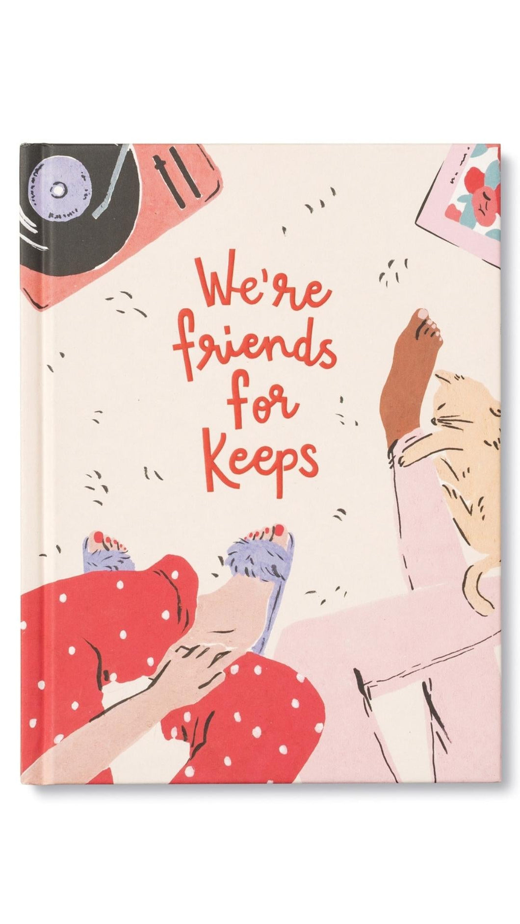 We're Friends for Keeps Book
