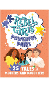 Rebel Girls Powerful Pairs