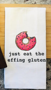Eat the Gluten Tea Towel