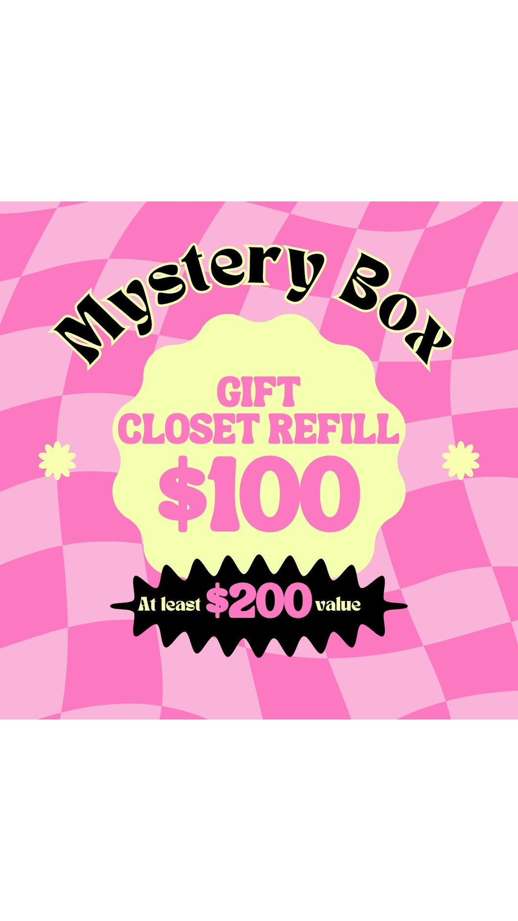 SALE Mystery Box - Gift Closet Refill $100