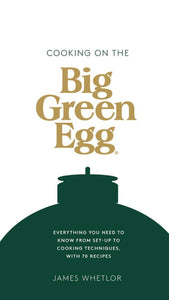 Cooking on the Green Egg Book