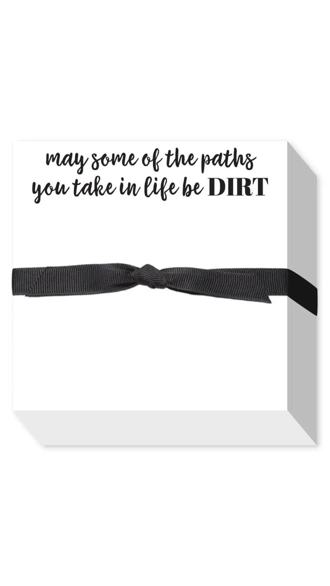 Paths Be Dirt Notepad